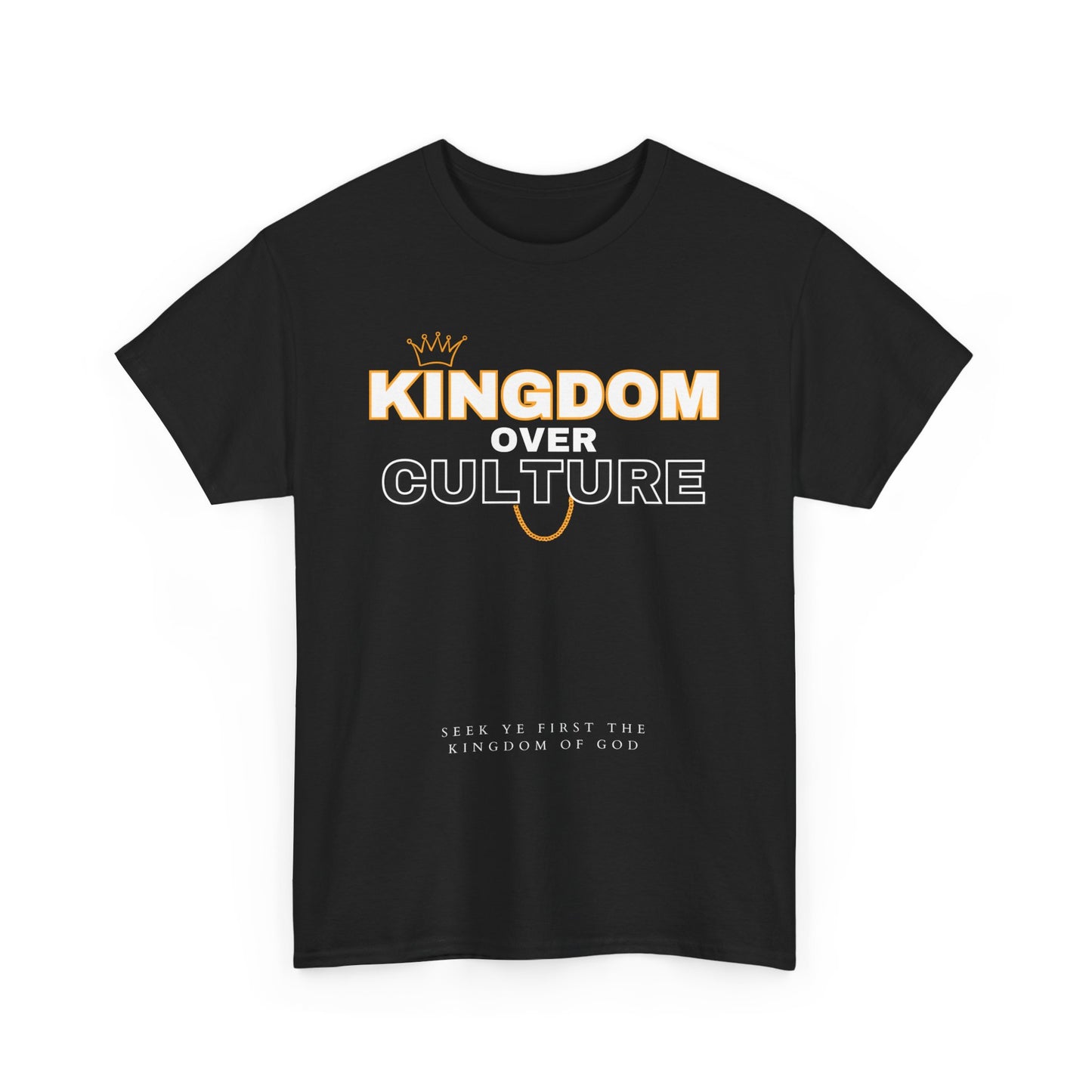 (Gold) Kingdom Over Culture - Unisex Cotton Tee